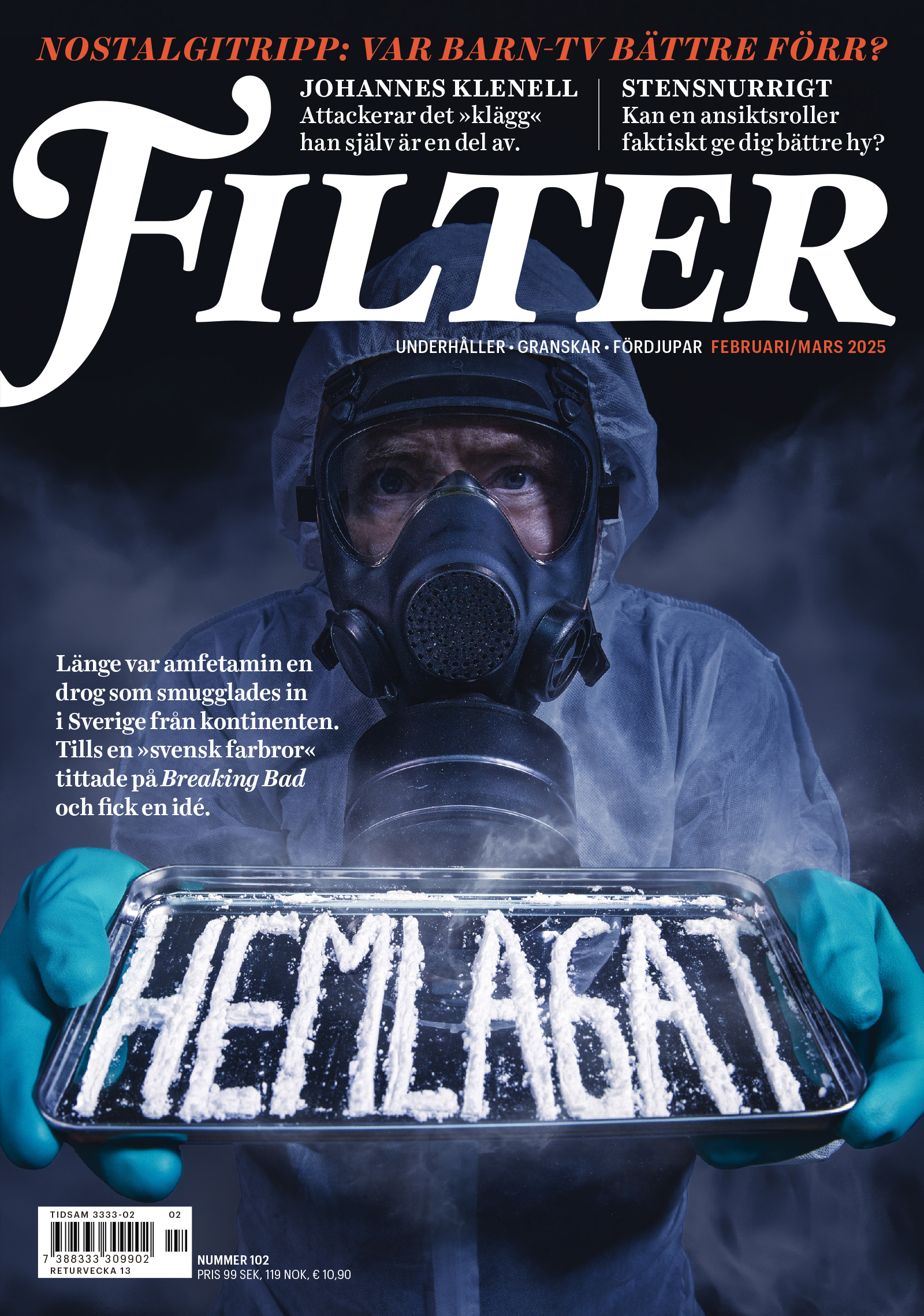 Omslaget för Filter nr 102, en man med skyddsutrustning och gasmask sträcker fram en bricka där det står Hemlagat med vitt pulver.